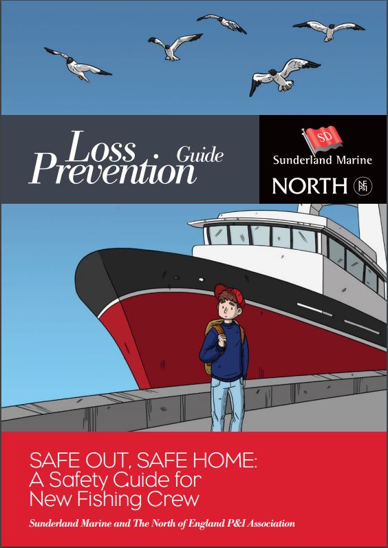 Loss Prevention Guide by Sunderland Marine and The North of England P&I Association